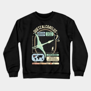 Dinosaur Facts - Quetzalcoatlus Science & Anatomy Gift Crewneck Sweatshirt